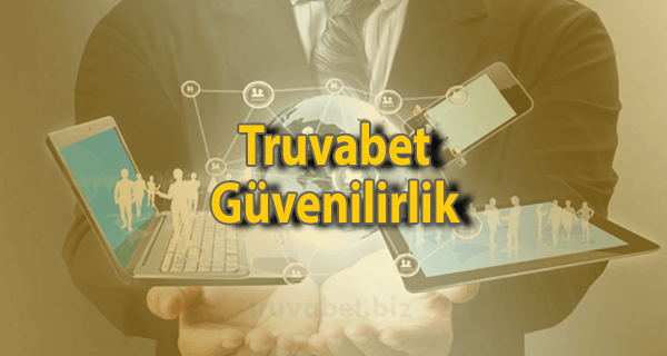 Truvabet Güvenilirlik